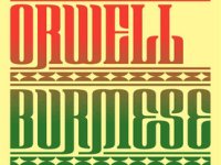 RKS British Literature: Don’t Fight the British Colonizers of Burma: Be a Parasite (George&nbsp;Orwell)